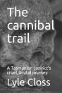 The Cannibal Trail - Preview