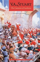 The Cannons Of Lucknow