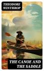 The Canoe And The Saddle - Preview