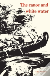 The Canoe And White Water
