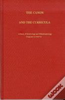 The Canon And The Curricula