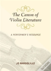 The Canon Of Violin Literature