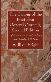 The Canons Of The First Four General Cou