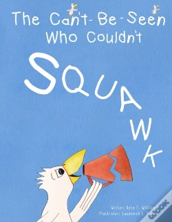 Capa do artigo The Can'T-Be-Seen Who Couldn'T Squawk