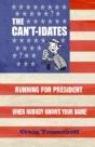 The Can'T-Idates - Preview