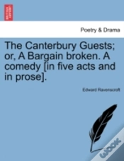 Capa do artigo The Canterbury Guests; Or, A Bargain Broken. A Comedy (In Five Acts And In Prose).