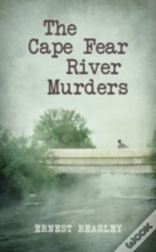 Capa do artigo The Cape Fear River Murders