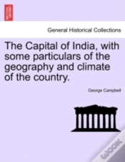 Capa do artigo The Capital Of India, With Some Particul