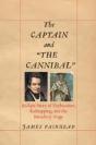 The Captain And "The Cannibal" - Preview