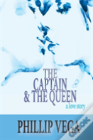 The Captain & The Queen