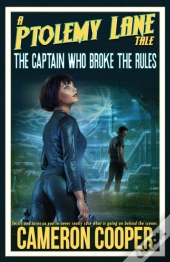 The Captain Who Broke The Rules