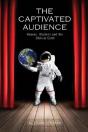 The Captivated Audience - Preview