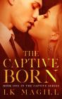 The Captive Born - Preview