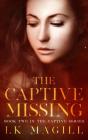 The Captive Missing - Preview