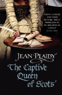 The Captive Queen Of Scots - Preview