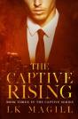 The Captive Rising - Preview