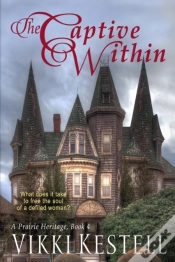 Capa do artigo The Captive Within (A Prairie Heritage, Book 4)