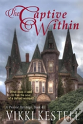 The Captive Within