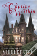 The Captive Within
