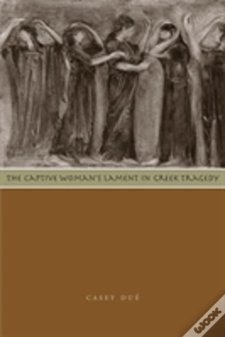 Capa do artigo The Captive Woman'S Lament In Greek Tragedy