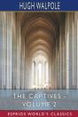 The Captives - Volume Ii (Esprios Classics) - Preview