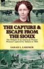 The Capture And Escape From The Sioux - Preview
