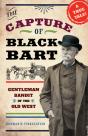 The Capture Of Black Bart - Preview