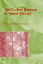 The Carbon Balance Of Forest Biomes - Preview