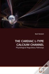 The Cardiac L-Type Calcium Channel