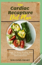 Capa do artigo The Cardiac Recapture Diet Plan