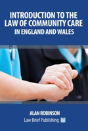 The Care Act 2014: An Introduction For England And Wales - Preview