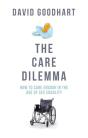 The Care Dilemma - Preview