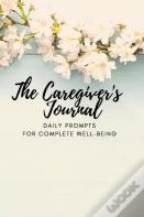 The Caregiver'S Journal