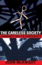 The Careless Society - Preview