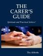 The Carer'S Guide - Spiritual And Practical Advice! - Preview