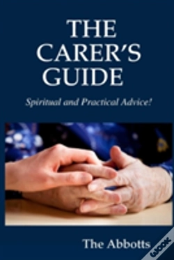 Capa do artigo The Carer'S Guide - Spiritual And Practical Advice!