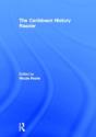 The Caribbean History Reader - Preview