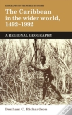Capa do artigo The Caribbean In The Wider World, 1492â€“1992
