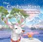 The Caribou King - Preview