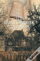 The Carl Hildridge Journals