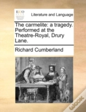 Capa do artigo The Carmelite: A Tragedy. Performed At T