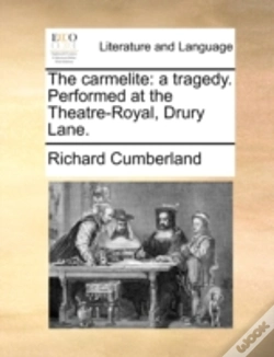 Capa do artigo The Carmelite: A Tragedy. Performed At T