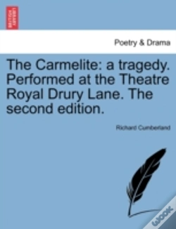 Capa do artigo The Carmelite: A Tragedy. Performed At T