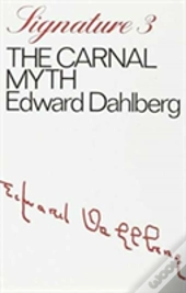 The Carnal Myth