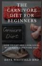 The Carnivore Diet For Beginners - Preview