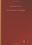 The Carpenterã¯Â¿Â½S Daughter