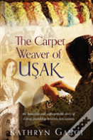 The Carpet Weaver Of Usak