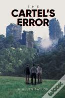The Cartel'S Error