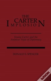 The Carter Implosion
