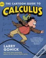 The Cartoon Guide To Calculus